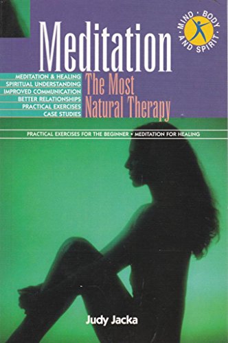 Beispielbild fr Meditation: The Most Natural Therapy zum Verkauf von AwesomeBooks