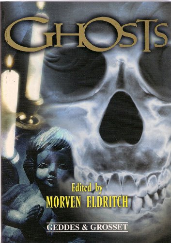 Beispielbild fr Ghosts: Everying You Ever Wanted to Know About Ghosts And More! zum Verkauf von WorldofBooks