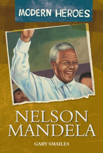 Beispielbild fr Nelson Mandela (Modern Heroes) zum Verkauf von WorldofBooks
