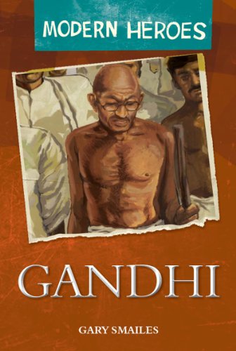 Beispielbild fr Gandhi (Modern Heroes) zum Verkauf von WorldofBooks