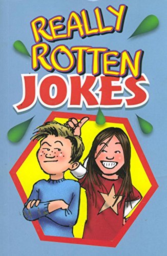 Beispielbild fr Really Rotten Jokes: Over 500 Jokes for children zum Verkauf von WorldofBooks