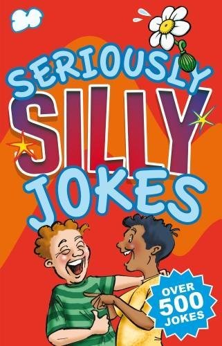 Imagen de archivo de Seriously Silly Jokes a la venta por Blackwell's