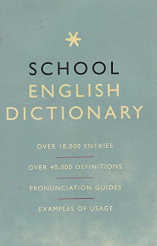 Stock image for School English Dictionary for sale by AwesomeBooks