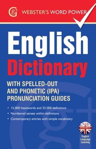 Stock image for Webster's Word Power English Dictionary: With Easy-to-Follow Pronunciation Guide and IPA for sale by WorldofBooks