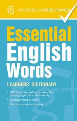 Beispielbild fr Essential English Words: Learners' Dictionary (Webster's Word Power) zum Verkauf von WorldofBooks
