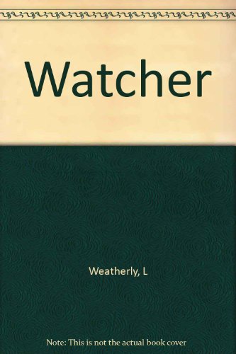9781842099476: Watcher
