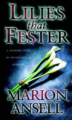 9781842100189: Lilies That Fester