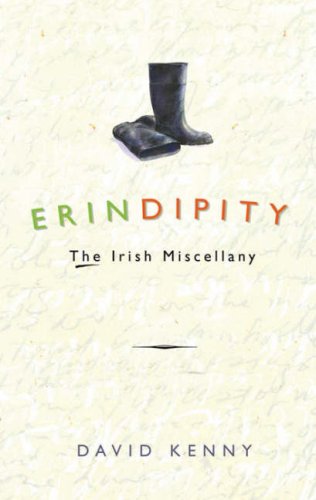 Stock image for Erindipity : The Irish Miscellany for sale by Tall Stories BA