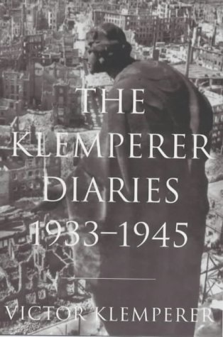 The Klemperer Diaries (9781842120224) by Victor Klemperer