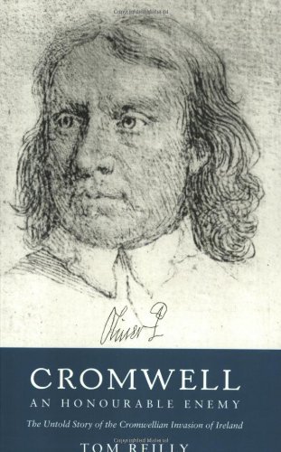 Beispielbild fr Cromwell: An Honourable Enemy - The Untold Story Of The Cromwelli zum Verkauf von WorldofBooks