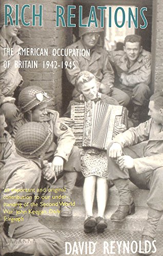 9781842121122: Rich Relations: The American Occupation of Britain 1942-1945