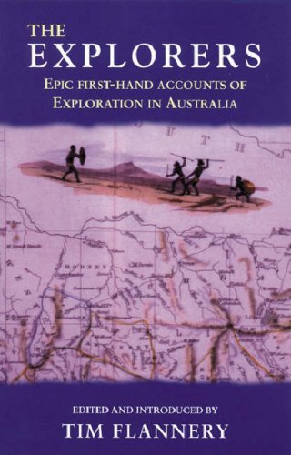 The Explorers (9781842121177) by Tim Flannery