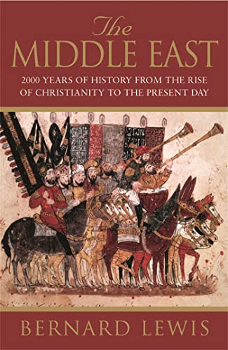 Beispielbild fr The Middle East: 2000 Years of History from the Rise of Christianity to the Present Day zum Verkauf von AwesomeBooks