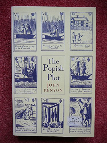 The Popish Plot (Phoenix Press) - John Kenyon