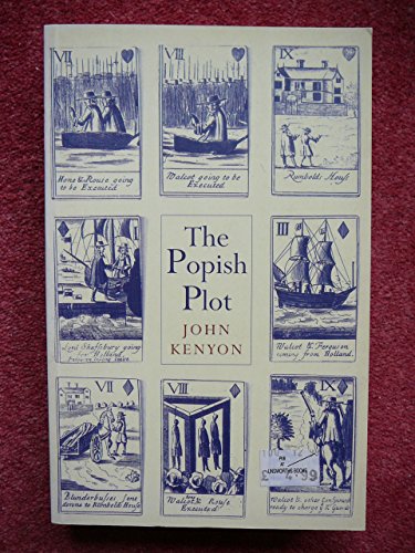 The Popish Plot (Phoenix Press) (9781842121689) by Kenyon, J. P.