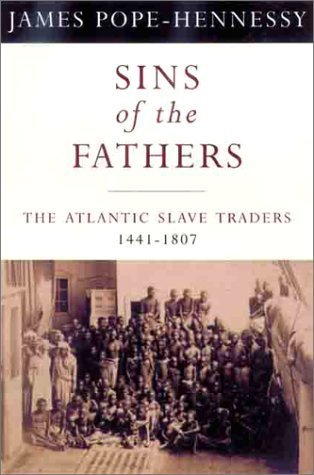 Beispielbild fr Sins of the Fathers: History of the Atlantic Slave Trade zum Verkauf von HPB-Red