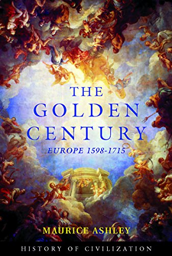 9781842122471: The Golden Century: Europe 1598-1715