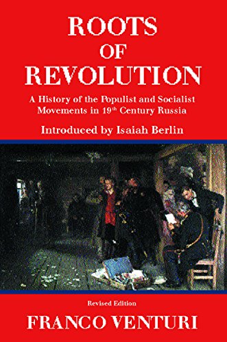 Imagen de archivo de Roots of Revolution: A History of the Populist and Socialist Movements in 19th Century Russia a la venta por HPB-Red