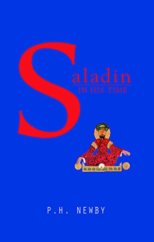 Beispielbild fr Saladin in His Time zum Verkauf von Better World Books