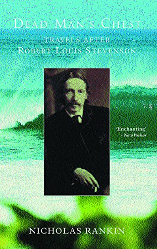 Beispielbild fr DEAD MAN'S CHEST: Travels After Robert Louis Stevenson zum Verkauf von WorldofBooks