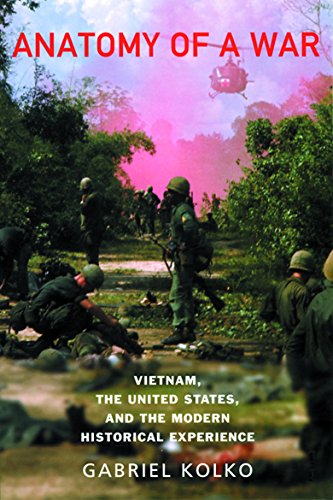 Beispielbild fr Anatomy of War: Vietnam, the United States and the Modern Historical Experience zum Verkauf von WorldofBooks