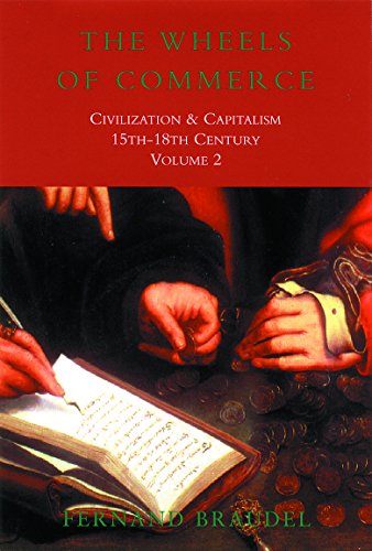 9781842122884: The Wheels of Commerce: Civilization & Capitalism 15th-18th Century: 2: Civilization and Capitalism 15th-18th Century: v. 2