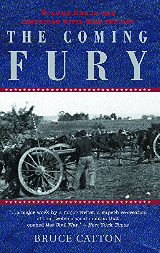 9781842122921: The Coming Fury (American Civil War Trilogy, Vol. 1)