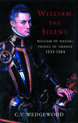 Beispielbild fr William the Silent zum Verkauf von Better World Books