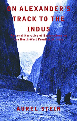 9781842124079: On Alexander's Track to the Indus: Personal Narrative of Explorations on the North-West Frontier of India