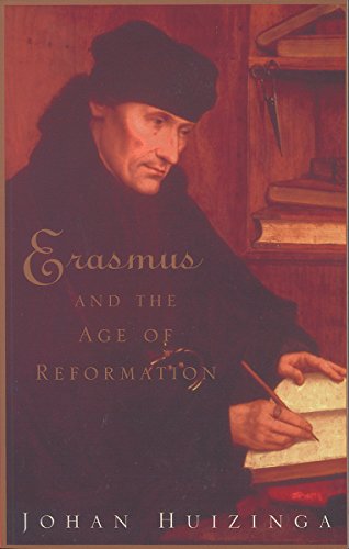 Stock image for Erasmus and the Age of Reformation for sale by AwesomeBooks