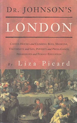 9781842124376: Dr. Johnson's London : Everyday Life in London in the Mid 18th Century