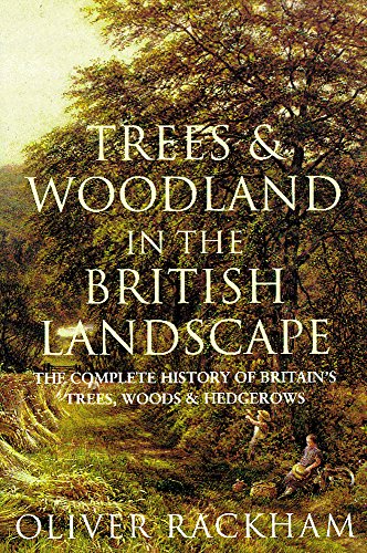 9781842124697: Trees and Woodland in the British Landscape