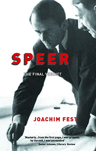 Beispielbild fr SPEER:A BIOGRAPHY: The Final Verdict zum Verkauf von WorldofBooks