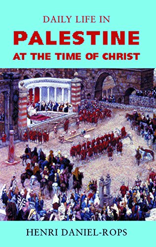 Imagen de archivo de Daily Life Palestine Time of Christ a la venta por WorldofBooks