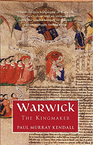 Beispielbild fr Warwick the Kingmaker zum Verkauf von WorldofBooks