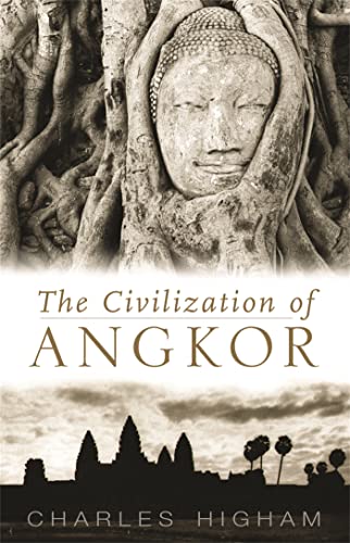 Civilization of Angkor - Higham, Charles