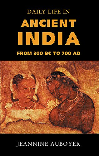 Beispielbild fr Daily Life in Ancient India : From 200 BC to 700 AD zum Verkauf von Better World Books