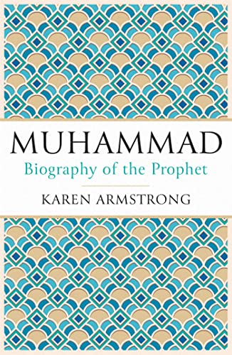 Stock image for Muhammad: A Biography of the Prophet for sale by Reliant Bookstore