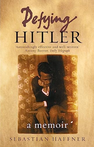 Stock image for Defying Hitler : A Memoir for sale by St Vincent de Paul of Lane County