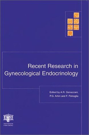 Stock image for Recent Research in Gynecological Endocrinology: The Proceedings of the Free Communications and Poster Sessions of the 8th World Congress of Gynecological Endocrinology, Florence, Italy, December 2000 for sale by Zubal-Books, Since 1961