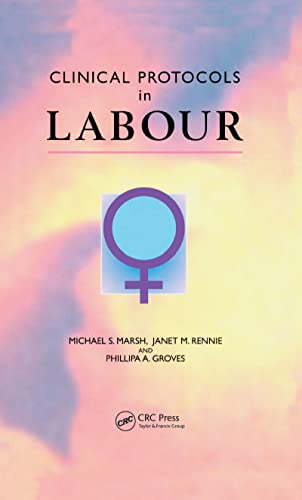 Beispielbild fr Clinical Protocols in Labour zum Verkauf von HALCYON BOOKS