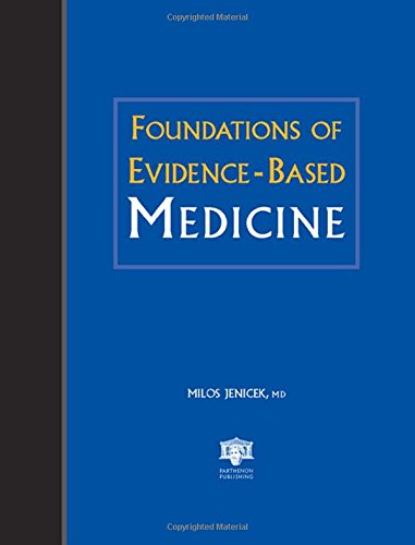 Beispielbild fr Foundations of Evidence-Based Medicine zum Verkauf von Better World Books