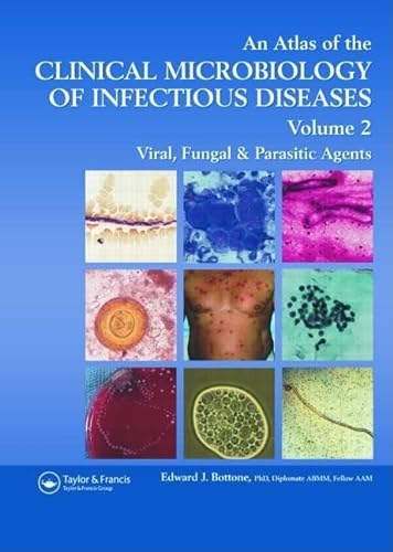 Imagen de archivo de Atlas of the Clinical Microbiology of Infectious Diseases: Viral, Fungal and Parasitic Agents (Encyclopedia of Visual Medicine Series) a la venta por HPB-Red