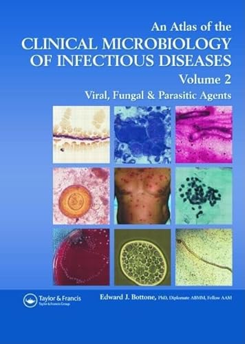 9781842142400: Atlas of the Clinical Microbiology of Infectious Diseases: Viral, Fungal and Parasitic Agents (Encyclopedia of Visual Medicine Series)