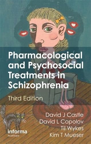 Beispielbild fr Pharmacological and Psychosocial Treatments in Schizophrenia zum Verkauf von Blackwell's