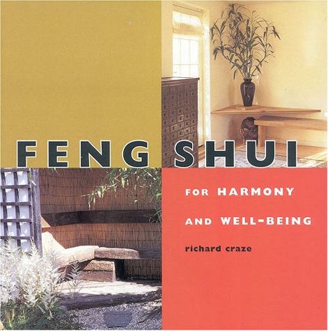 Imagen de archivo de Feng Shui: For Harmony and Well-Being (Health And Well-Being) a la venta por Wonder Book