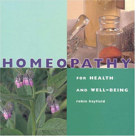 9781842150023: Homeopathy: For Health and Well-Being