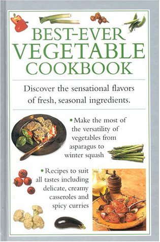 Imagen de archivo de Best-Ever Vegetable Cookbook (Cook's Essentials) a la venta por Wonder Book
