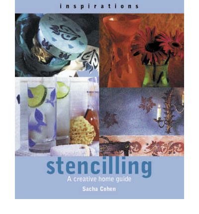 Imagen de archivo de Stenciling: A Creative Home Guide (Inspirations) a la venta por Wonder Book