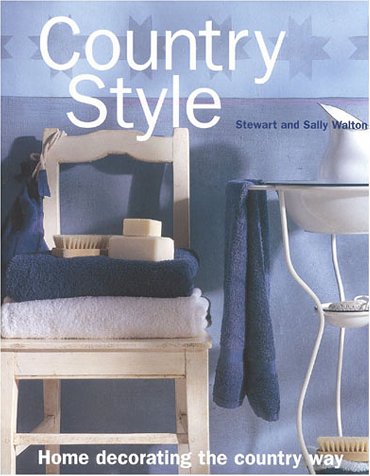 9781842150542: Country Style: Home Decorating the Country Way